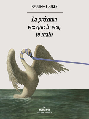 La próxima vez que te vea, te mato - Audiobook